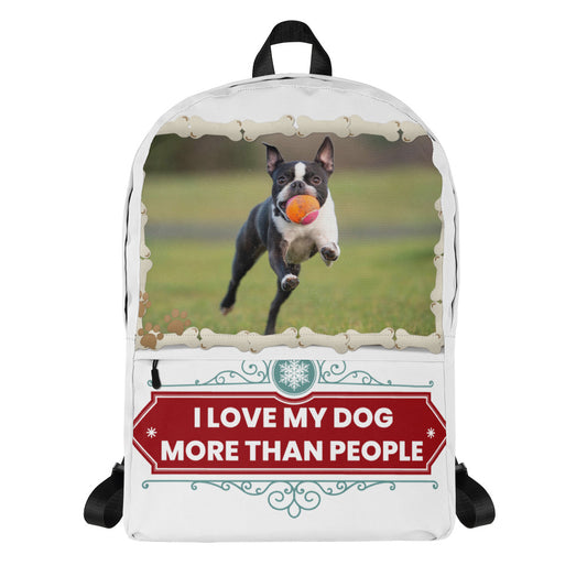 I Love Dog More Than People Backpack