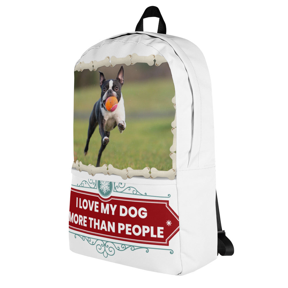 I Love Dog More Than People Backpack