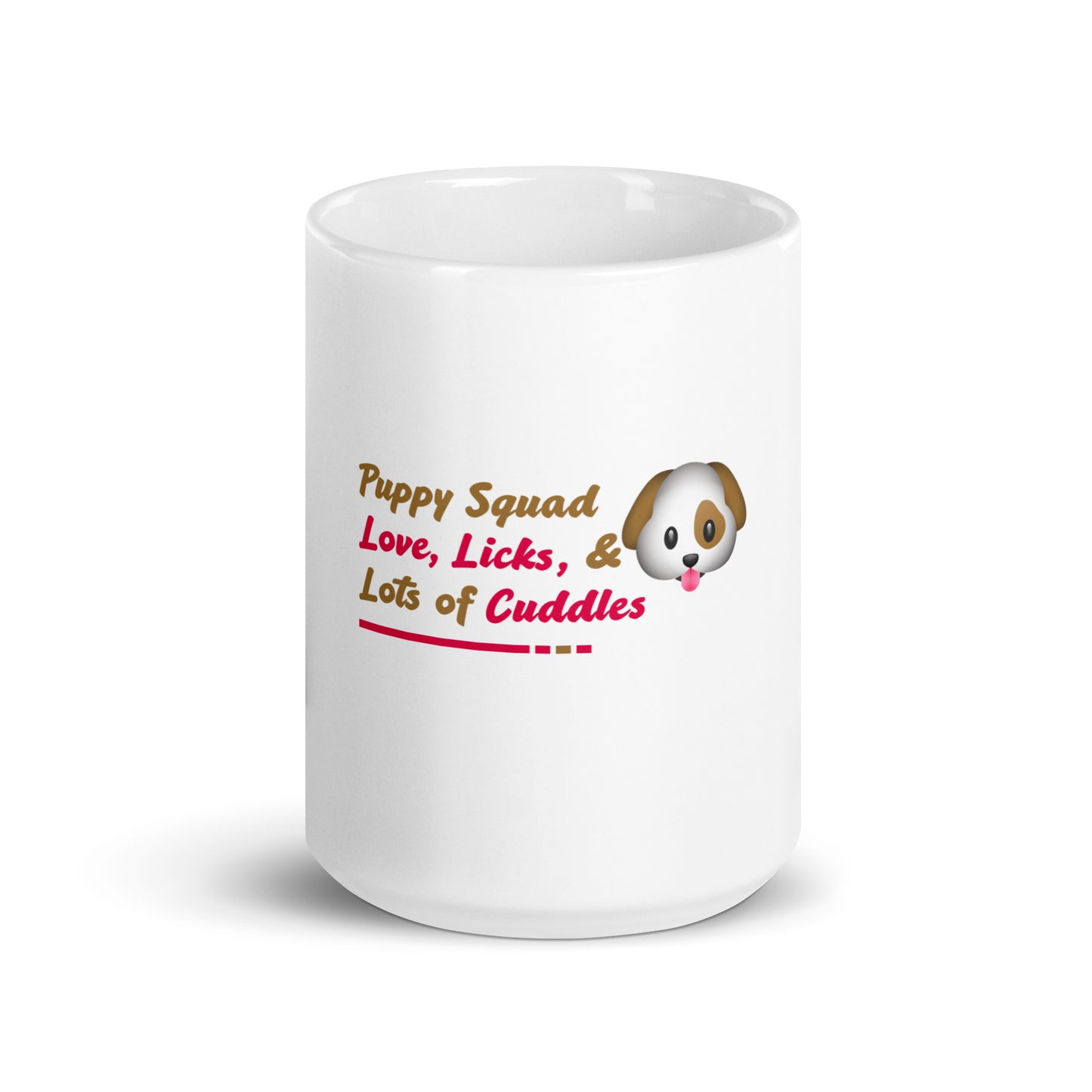 Puppy Squad: Love, Licks, and Lots of Cuddles (mug)