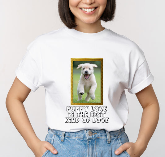 Puppy Love Is The Best Kind Of Love (Women)