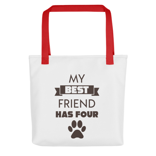 My best friend has four paws- Tote bag