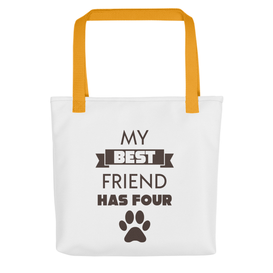 My best friend has four paws- Tote bag