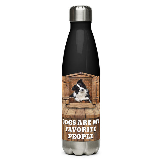 Dogs are my favorite people (Stainless Steel Water Bottle)