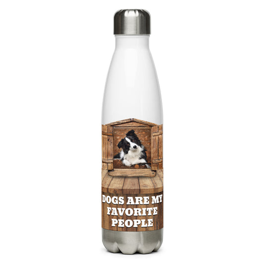 Dogs are my favorite people (Stainless Steel Water Bottle)