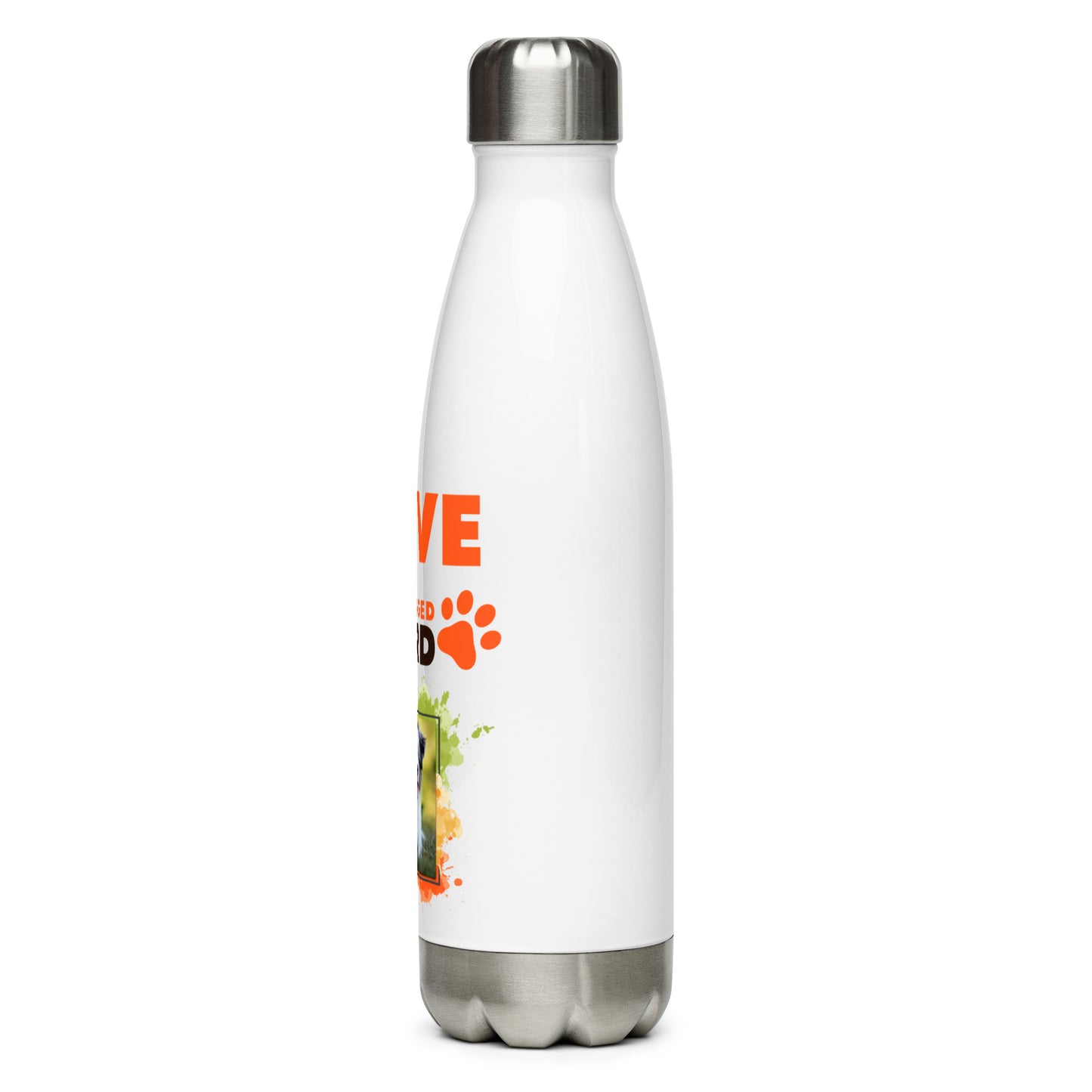 Love is a four-legged word (Steel Water Bottle)