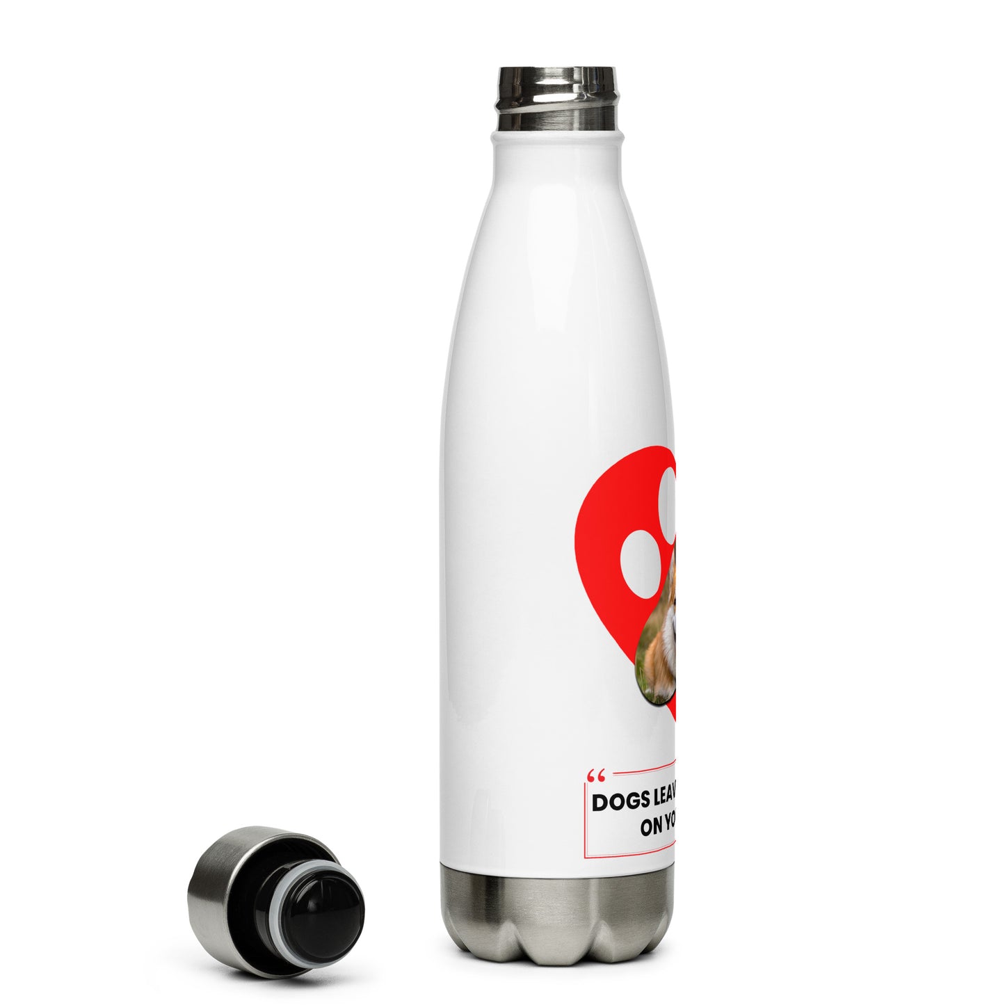 Dogs leave paw prints on your heart (Stainless Steel Water Bottle)