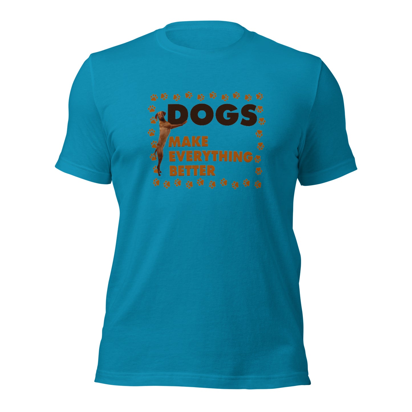 Dogs make everything better (Men)