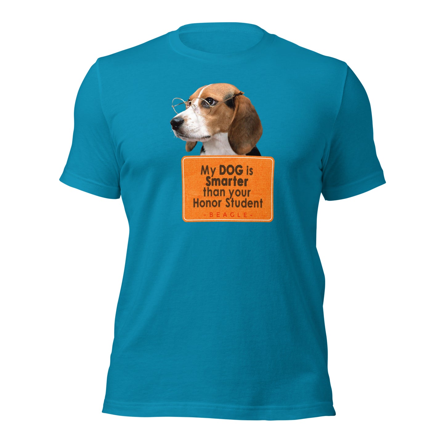 My dog is smarter than your honor student (Men)