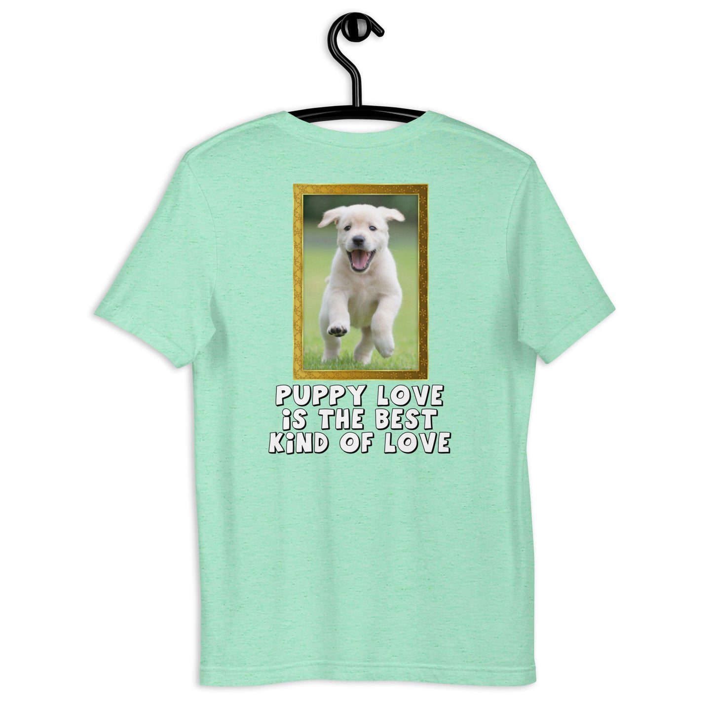 Puppy Love Is The Best Kind Of Love (Men)