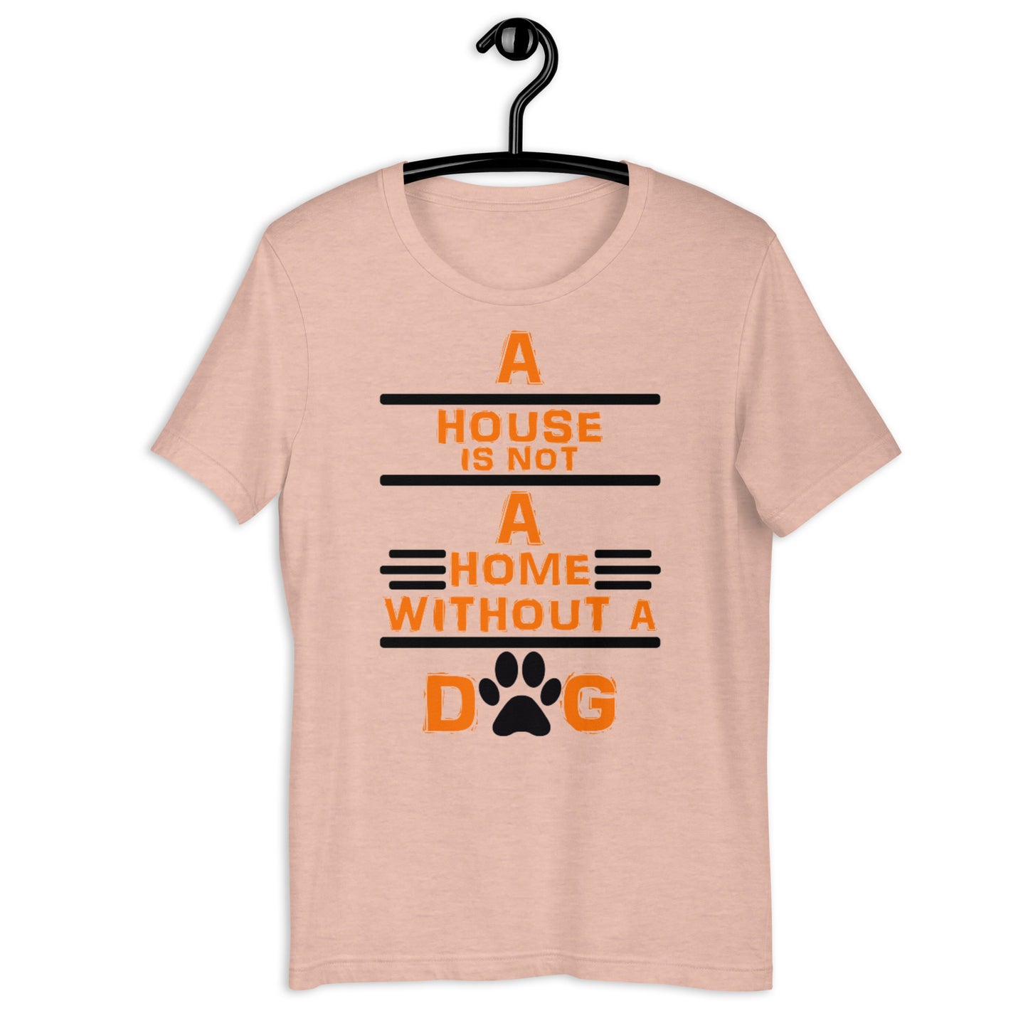 A house is not a home without a dog Men Shirt