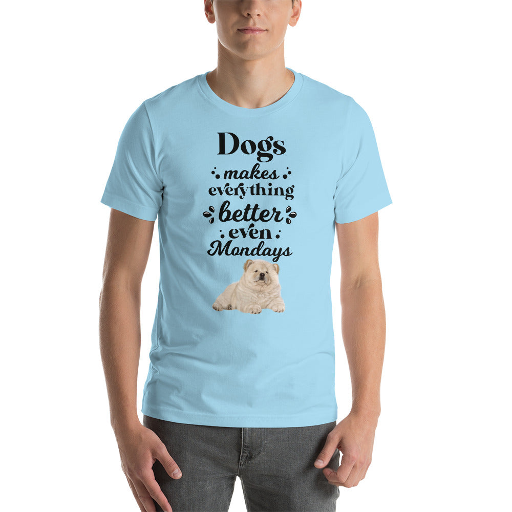 Dogs make everything better, even Mondays (Men)