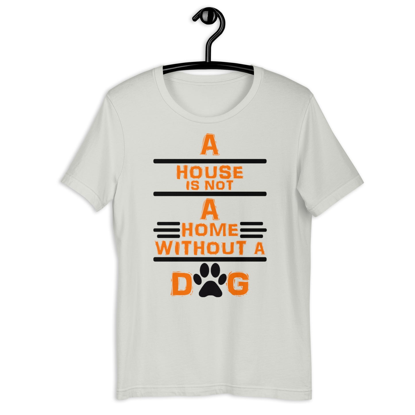A house is not a home without a dog Men Shirt