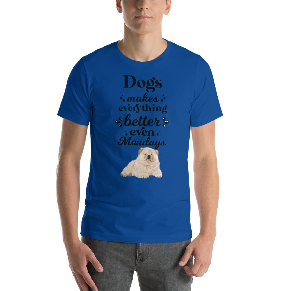 Dogs make everything better, even Mondays (Men)