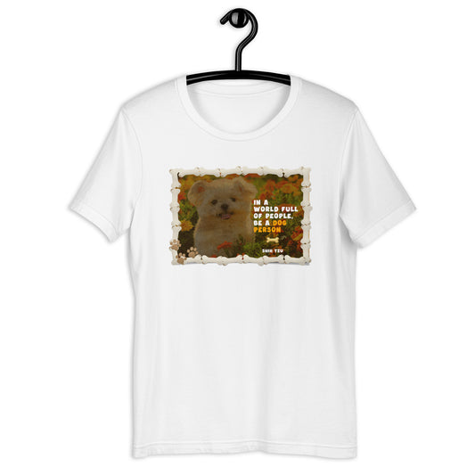 In a world full of people, be a dog person (Men)