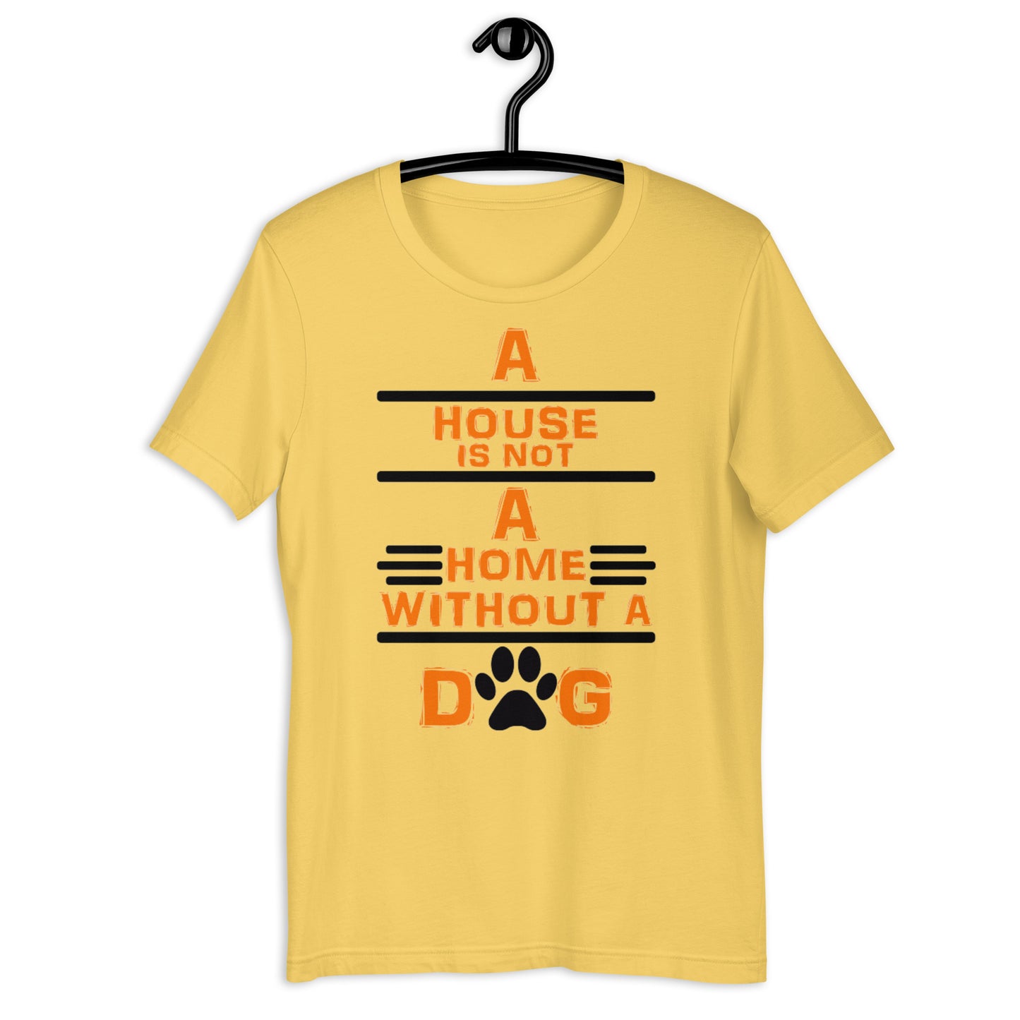 A house is not a home without a dog Men Shirt