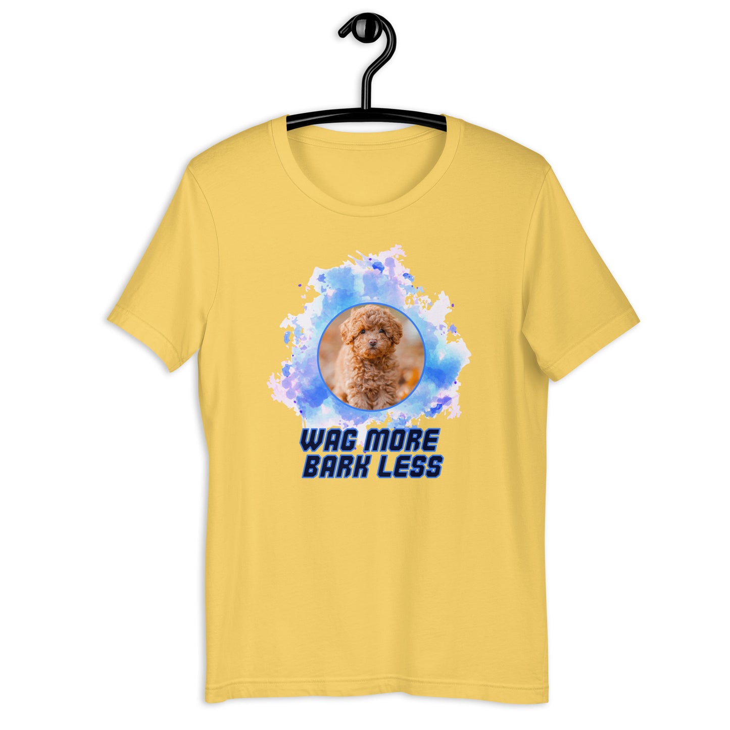 Wag more, bark less (Men)