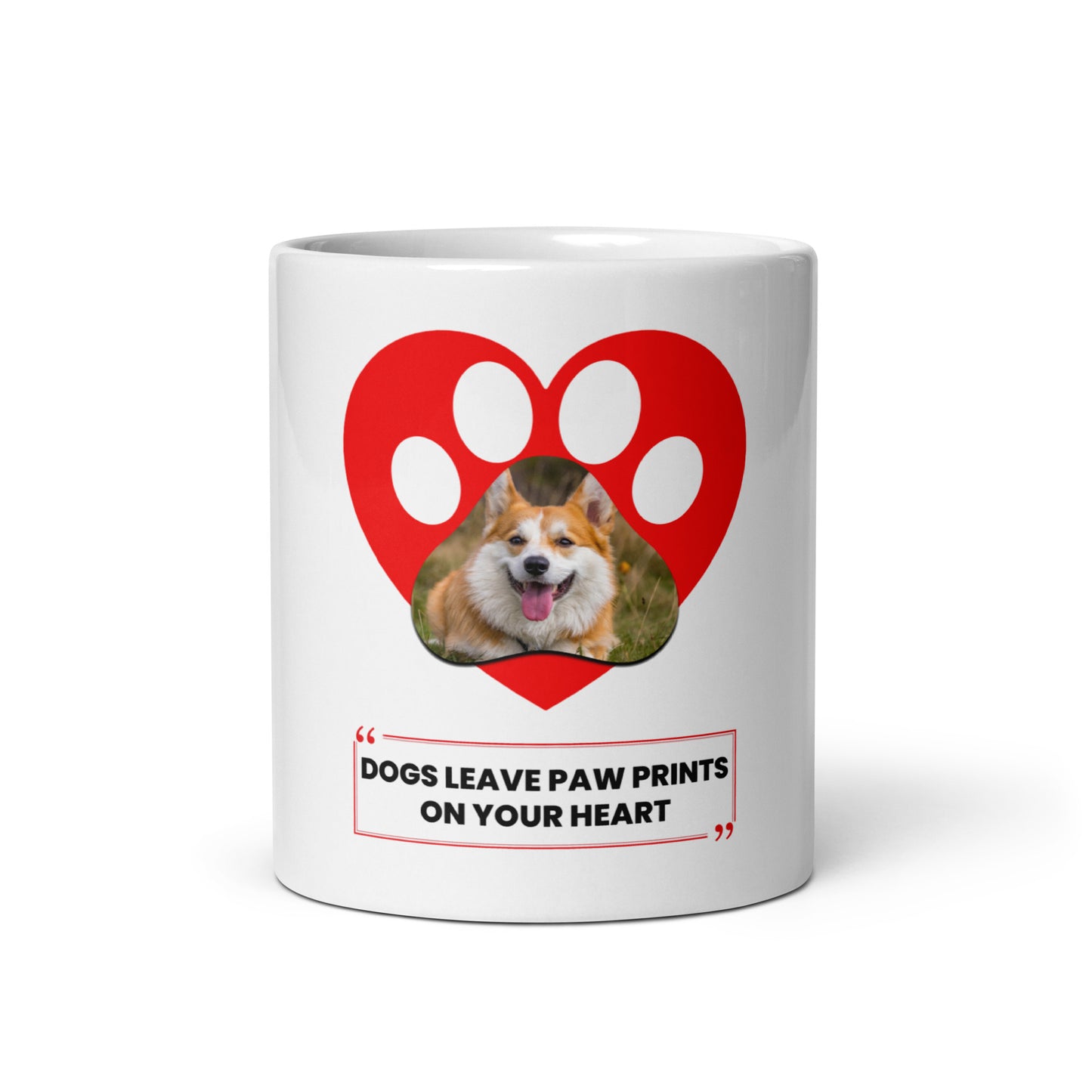 Dogs leave paw prints on your heart (mug)
