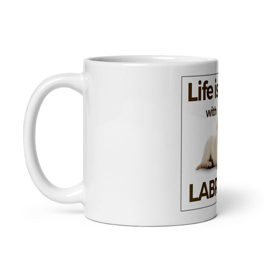 Life is better with a labrador mug