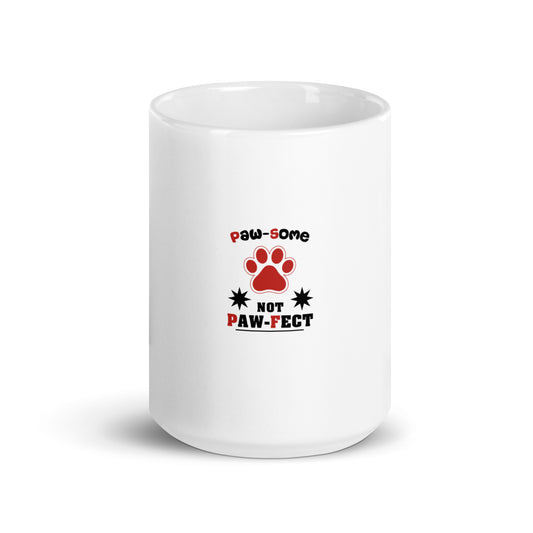 Paw-some, not paw-fect - mug