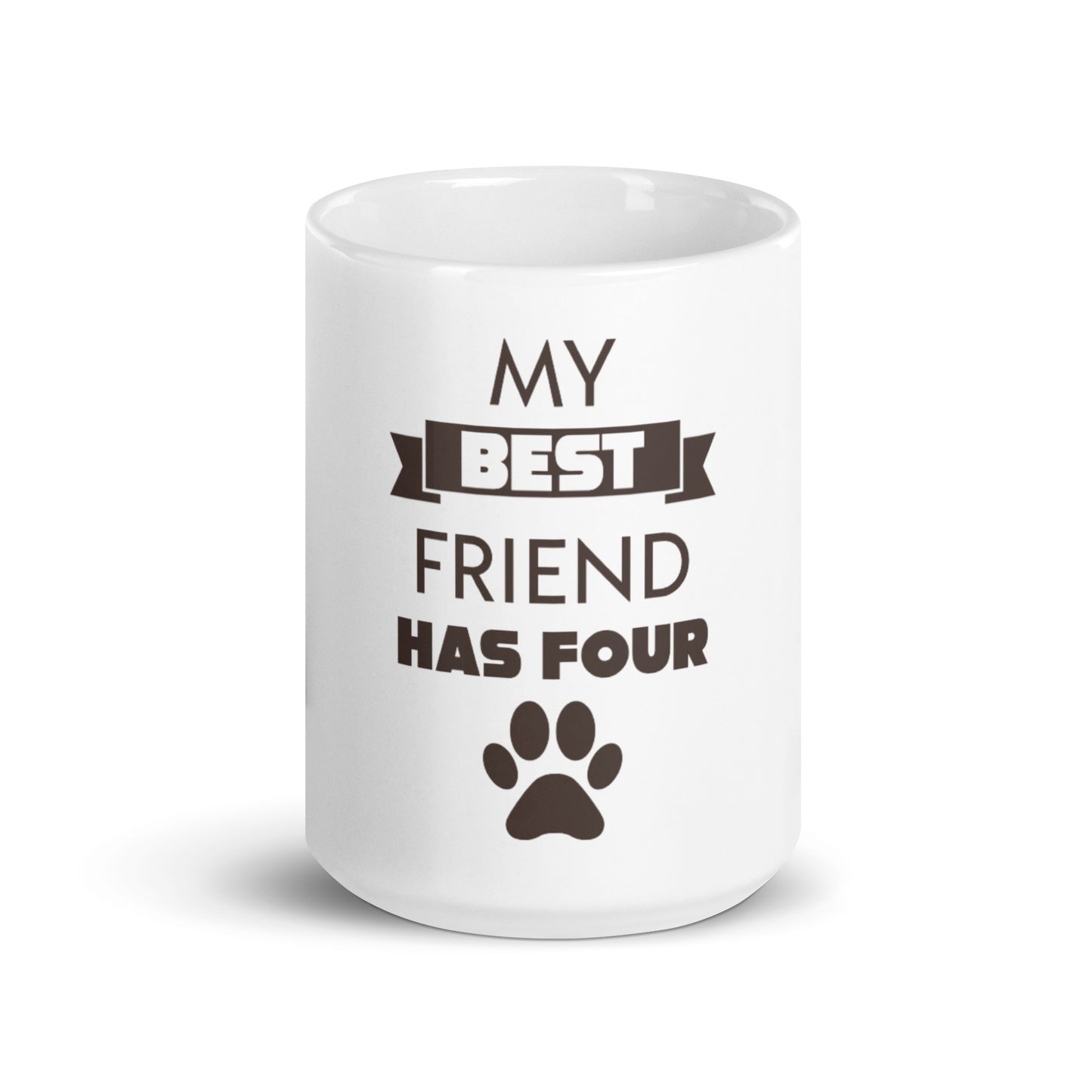 My best friend has four paws- mug