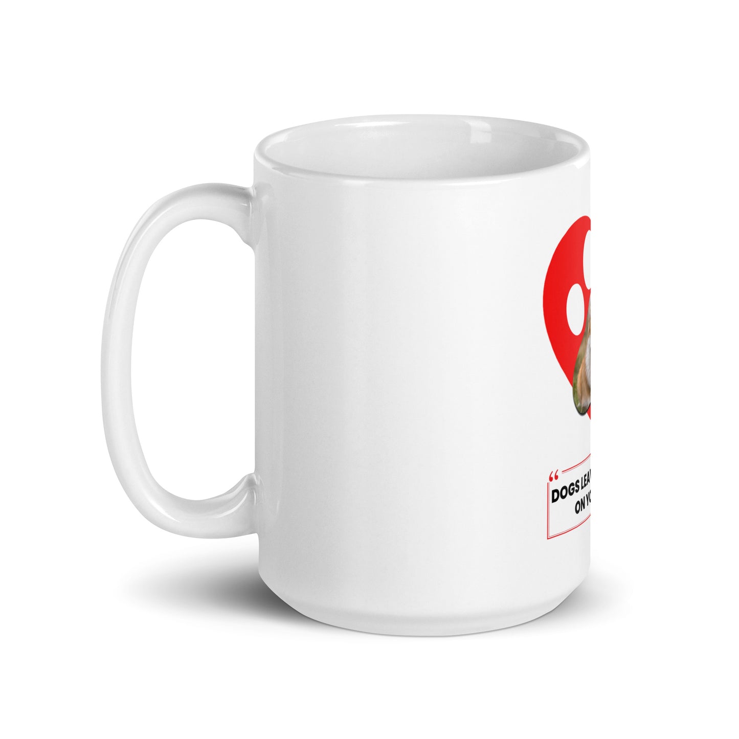 Dogs leave paw prints on your heart (mug)