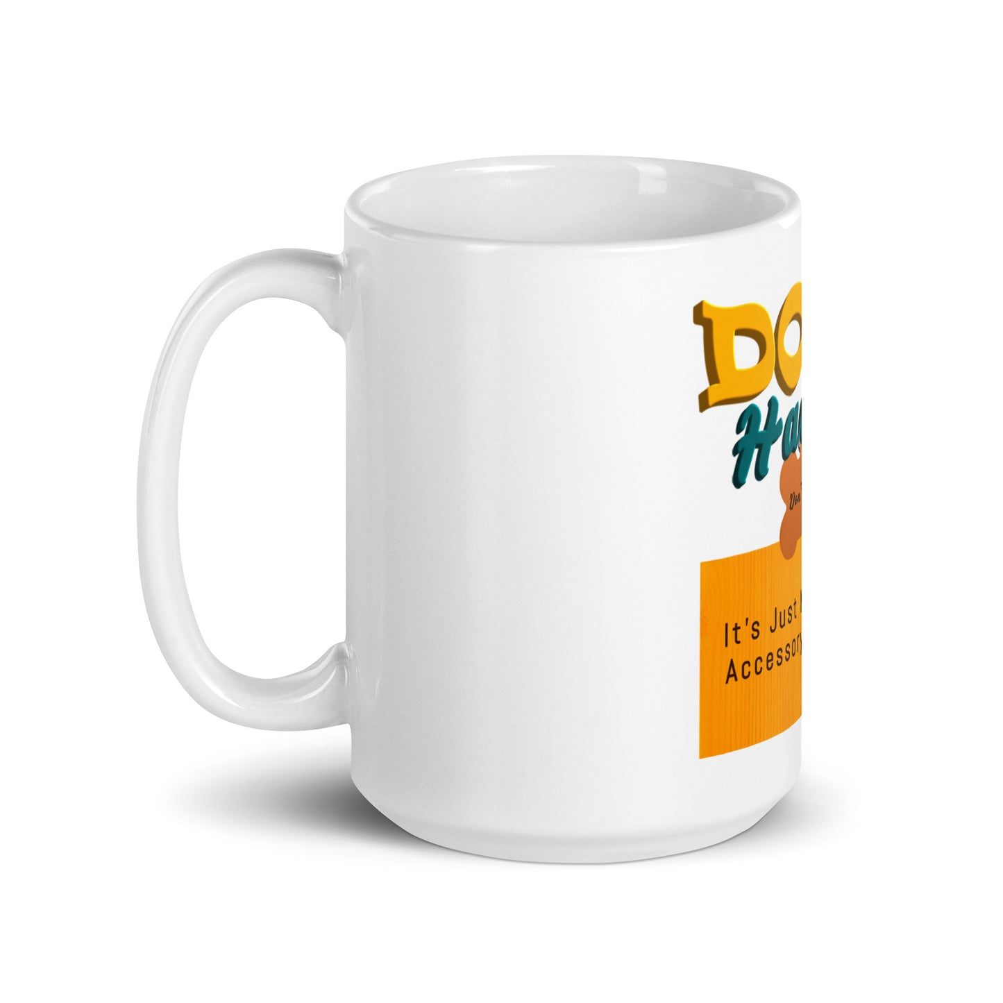 Dog hair, don't care. It's just my accessory (mug)