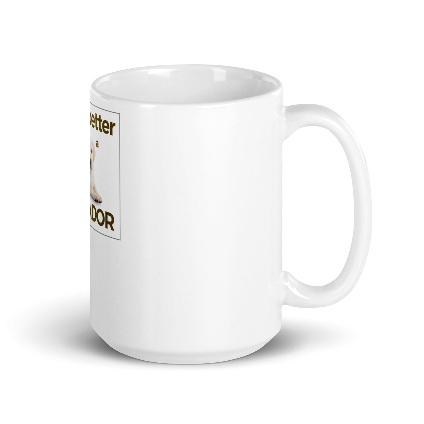 Life is better with a labrador mug