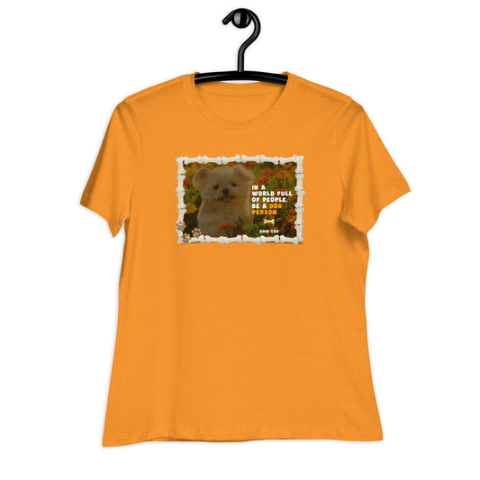 In a world full of people, be a dog person (Women)