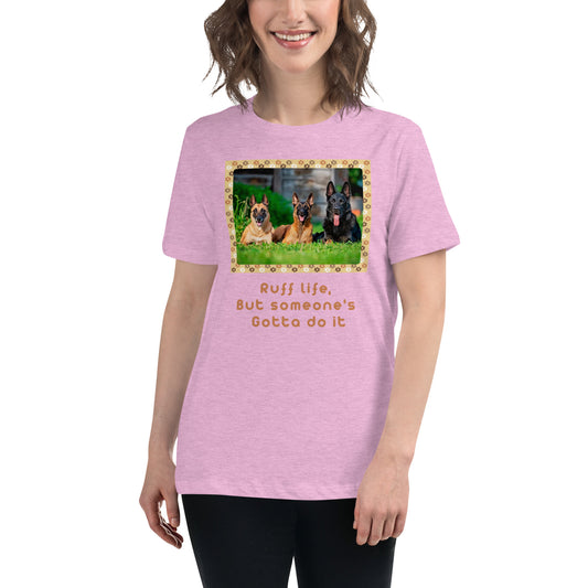 Ruff life, but someone's gotta do it (Women)