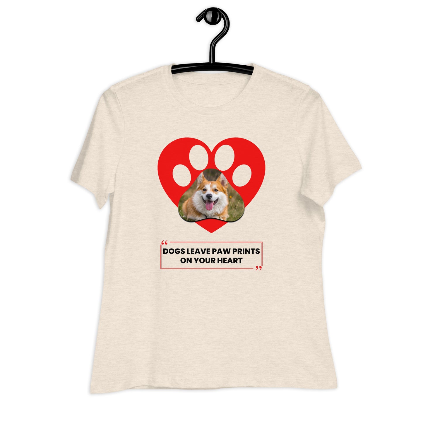 Dogs leave paw prints on your heart (Women)