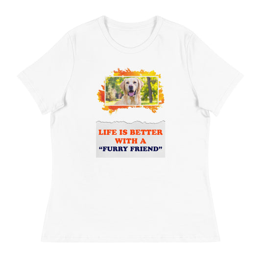 Life is better with a furry friend (Women)