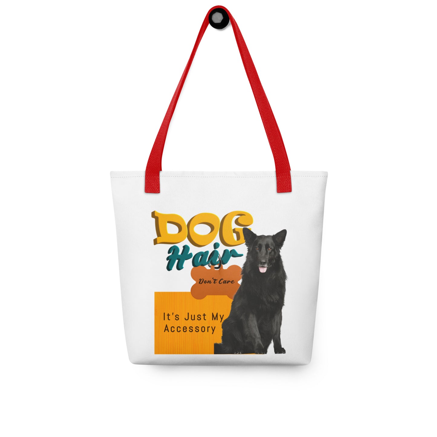 Dog hair, don't care. It's just my accessory (tote bag)